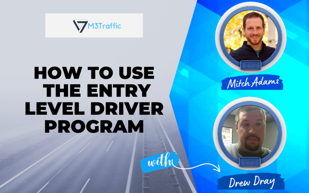 How to Use the Entry-Level Driver Program with Drew Dray