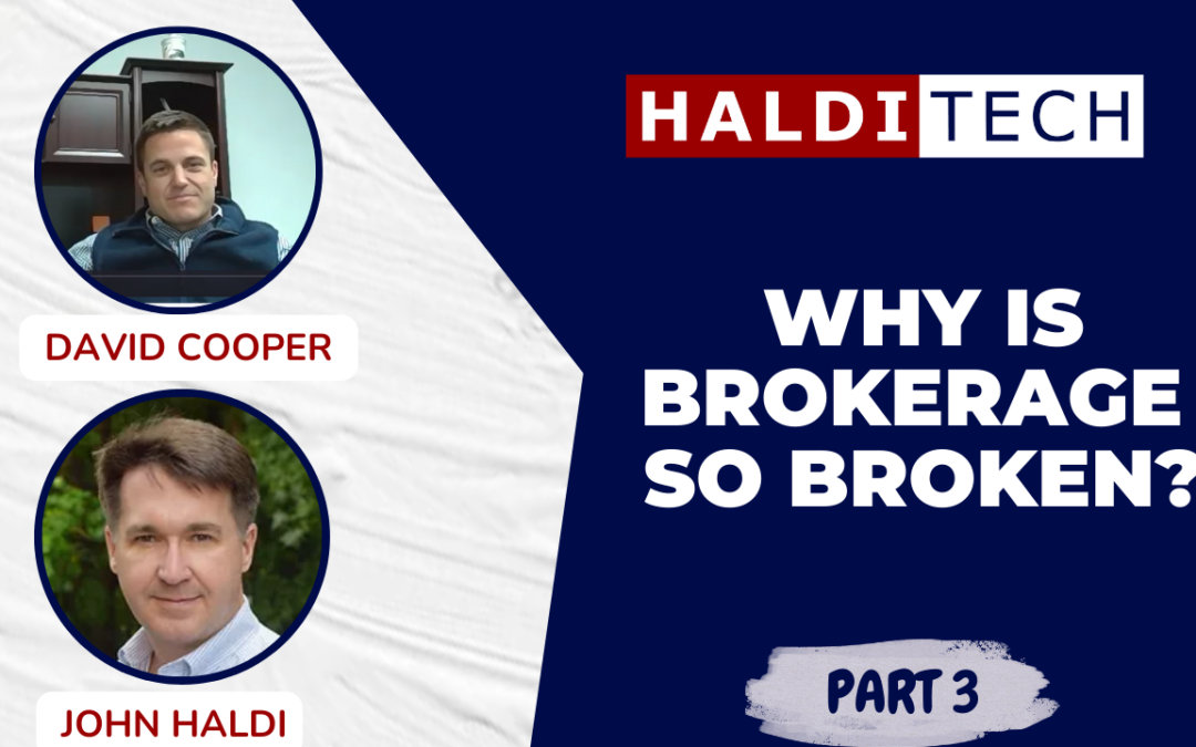 Why is Brokerage So Broken?